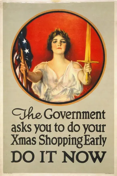 The government asks you to do your Xmas shopping early–Do it now by Haskell Coffin, 1918 — digital art print download