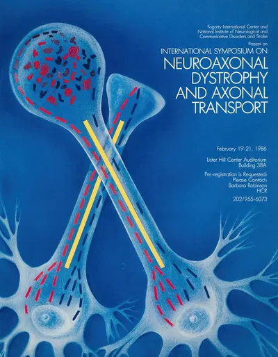 International symposium on neuroaxonal dystrophy and axonal transport by National Institutes of Health, 1986 — digital art…