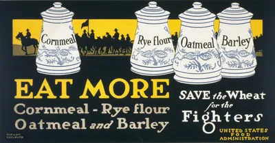 Eat more cornmeal, rye flour, oatmeal, & barley–Save the wheat for the fighters by Adolph Treidler, 1917 — digital art…