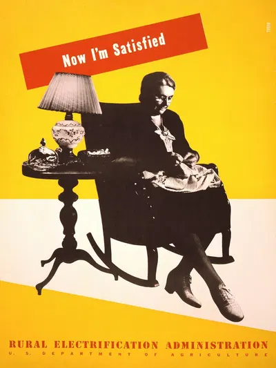 Now I'm satisfied Rural Electrification Administration, U.S. Department of Agriculture. by Lester Beall, 1930 — digital art…