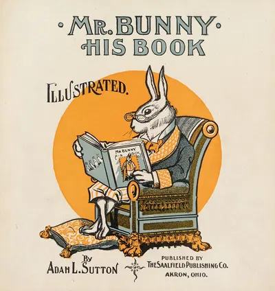 Mr Bunny, his book by Adam L. Sutton. by W. H. Fry — digital art print download