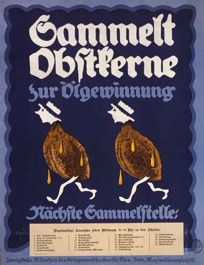 Sammelt Obstkerne zur Ölgewinnung; nächste Sammelstelle by Julius Gipkens, 1917 — digital art print download