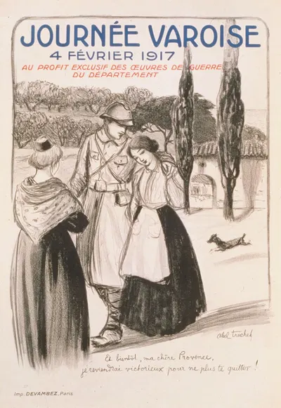 Journée Varoise. 4 février 1917. Au profit exclusif des Oeuvres de Guerre du Département by Луи Абель-Трюше, 1917 — digital…