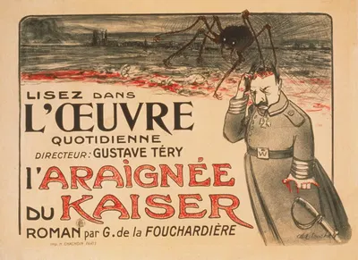 Lisez dans 'l'Oeuvre' . . . 'L'Araignée du Kaiser' roman par G. de la Fouchardiére by Луи Абель-Трюше, 1916 — digital art…