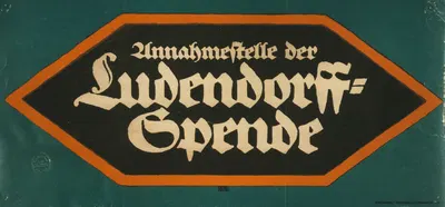 Annahmestelle der Ludendorff-Spende by Lucian Bernhard, 1915 — digital art print download