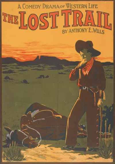 A comedy drama of western life, The lost trail by Anthony E. Wills. by U.S. Lithograph Co., 1907 — digital art print download