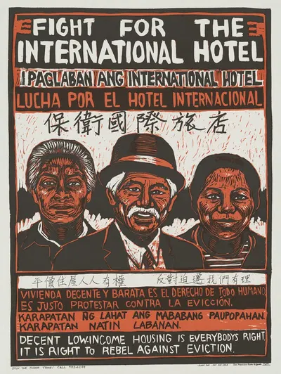 Fight for the International Hotel. Decent low-income housing is everybody's right. It is right to rebel against eviction by…