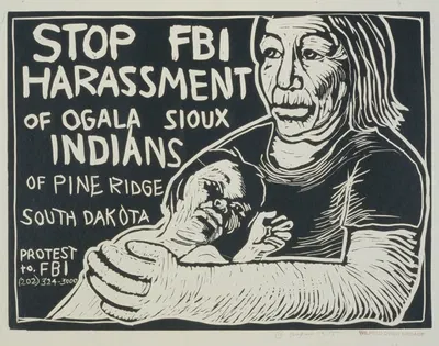 Stop FBI harassment of Ogala Sioux Indians of Pine Ridge, South Dakota by Rachael Romero, 1975 — digital art print download