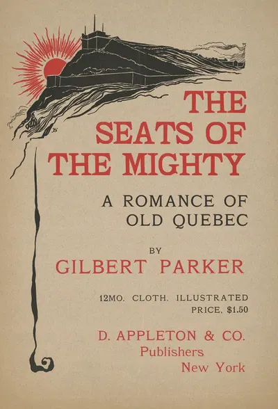 The seats of the mighty, a romance of old Quebec by Gilbert Parke by Louis Frederick Hurd, 1890 — digital art print download