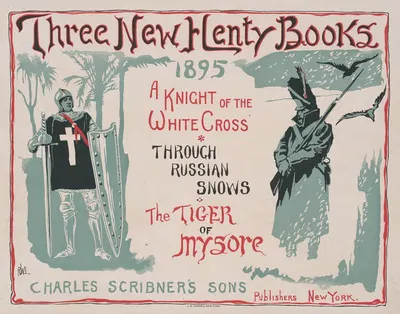Three new henty books. by Remington W. Lane, 1895 — digital art print download