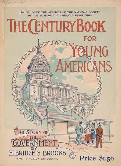 The century book for young Americans – the story of the government by Уильям Аллен Роджерс, 1894 — digital art print download