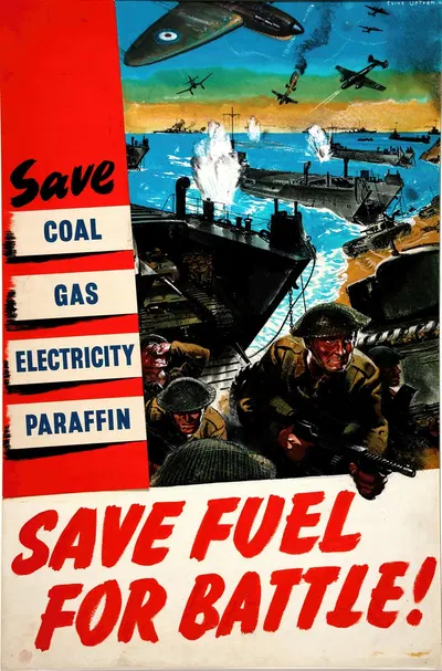 Save coal, gas, electricity, paraffin. Save fuel for battle! by Clive Uptton — digital art print download
