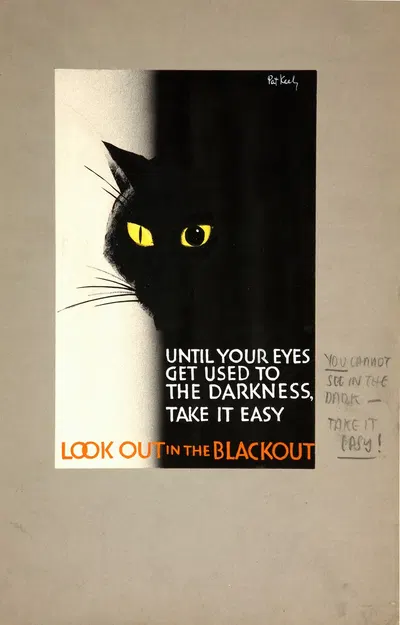 Until your eyes get used to the darkness take it easy. Look out in the blackout by Pat Keely — digital art print download