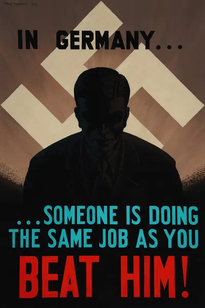 iIn Germany…someone is doing the same job as you. Beat him!' by Рой Ноколдс, 1942 — digital art print download