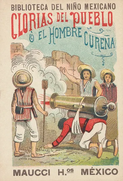 Biblioteca Del Niño Mexicano. Glorias del Pueblo ó El Hombre Cureña by José Guadalupe Posada, 1900 — digital art print…