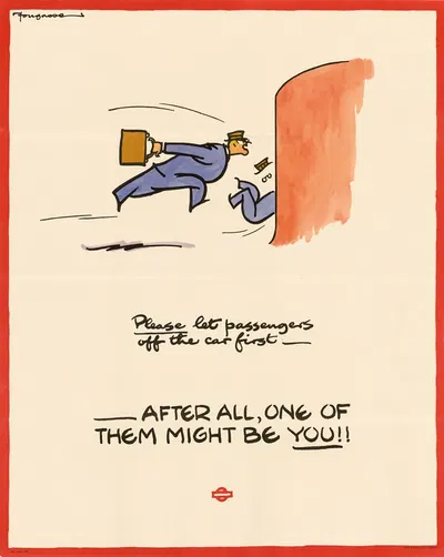 Please Let Passengers off the Car First – After All, One of Them Might be You!! by Cyril Kenneth Bird (Fougasse) — digital…