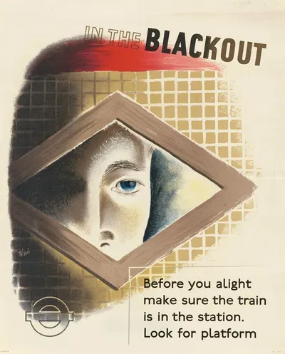 In the Blackout – Before You Alight Make Sure the Train is in the Station – Look for Platform by Hans Schleger — digital…