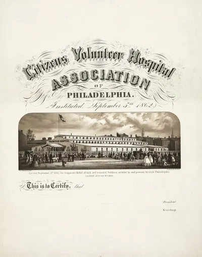 Citizens Volunteer Hospital Association of Philadelphia Instituted September 5th 1862 by James Fuller Queen, 1865 — digital…