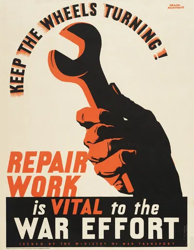 Keep the wheels turning! Repair work is vital to the war effort by Frank Newbould — digital art print download