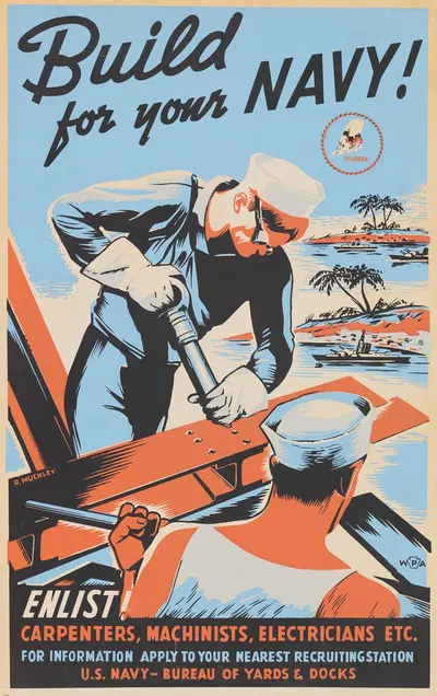 Build for your Navy! Enlist! Carpenters, machinists, electricians etc by Robert Muchley, 1941 — digital art print download
