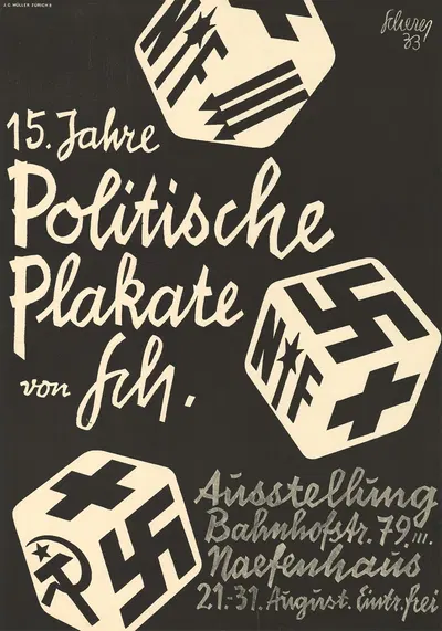 15 Jahre Politische Plakate von Sch. – Ausstellung, Bahnhofstrasse 79, Naefenhaus by Carl Scherer, 1933 — digital art print…