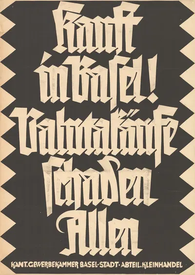 Kauft in Basel! Valutakäufe schaden Allen by Robert Stöcklin — digital art print download