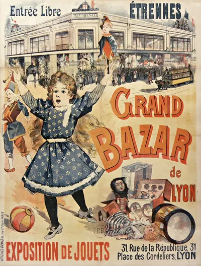 Grand Bazar de Lyon… entrée libre. Etrennes… Exposition de jouets by Фирмин Буйссе, 1891-1892 — digital art print download