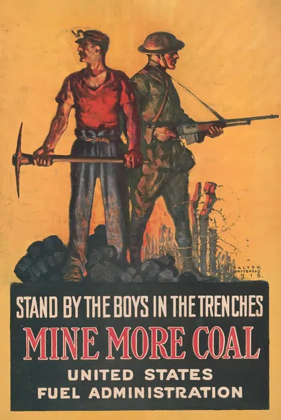 Stand by the boys in the trenches–Mine more coal by Walter Whitehead, 1918 — digital art print download