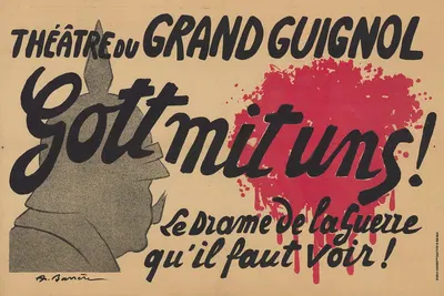 Théatre du Grand Guignol. Gott mit uns ! le drame de la guerre qu'il faut voir by Adrien Barrère, 1928 — digital art print…