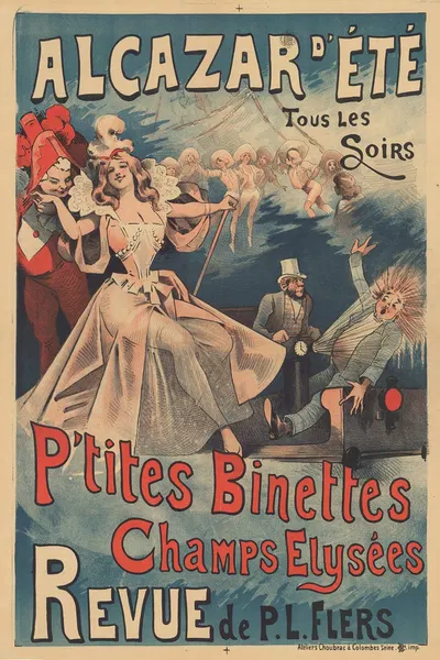 Alcazar d Eté, tous les soirs. P'tites binettes Champs Elysées. Revue de P.L. Flers by Альфред Шубрак, 1890 — digital art…