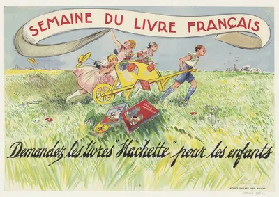 Semaine du livre français, demandez les livres Hachette pour les enfants by Андре Пекуд, 1941 — digital art print download