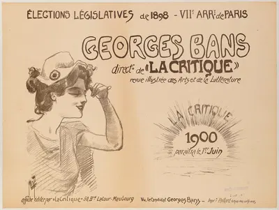 Elections Legislatives De 1898- Viie Arrt De Paris Georges Bans Directr. De La Critique by Фердинанд Мисти-Мифльез, 1898 —…
