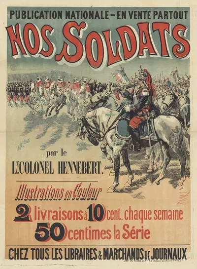 Publication nationale – en vente partout. Nos soldats by Imp. H. Robelin, 1888 — digital art print download