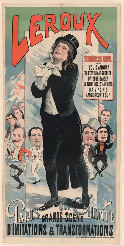 Leroux – Dernières créations, fou d'amour ! … Paris qui chante, grande scène d'imitations & transformations by J. Esch,…