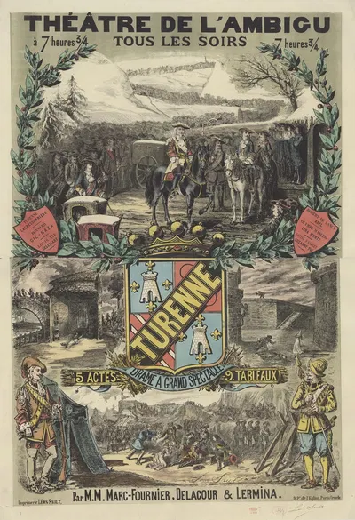 Théâtre de l'Ambigu. Turenne, drame à grand spectacle, par M.M. Marc-Fournier, Delacour & Lermina by Léon Sault, 1880 —…