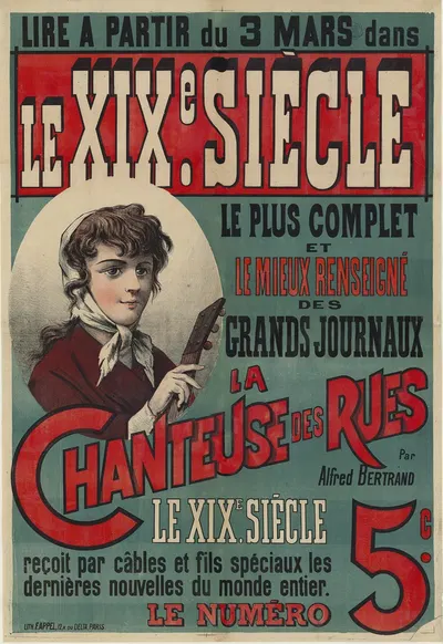 Lire à partir du 3 mars dans le XIXe siècle. la Chanteuse des rues par Alfred Bertrand by Lith. F. Appel, 1890 — digital…