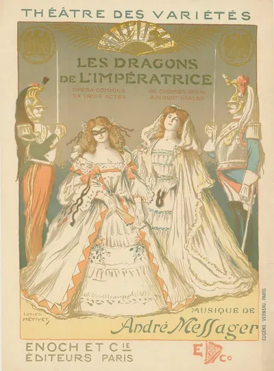 Théâtre des Variétés. Les dragons de l'impératrice. Opéra-comique en trois actes de Georges Duval et Albert Vanloo by…