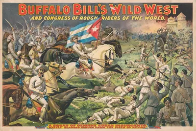 Buffalo Bill's wild west and congress of rough riders of the world. A squad of genuine Cuban insurgents, … by Курьер Лито.…