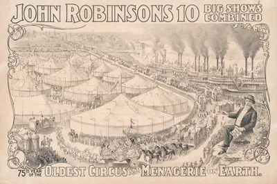 John Robinsons 10 big shows combined 75th year of the oldest circus and menagerie on earth. by Russell, Morgan & Co., 1899…