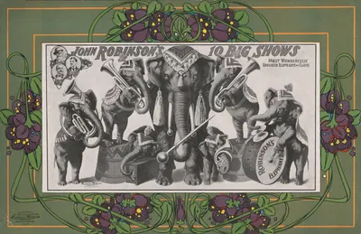 John Robinson's 10 big shows. Most wonderfully educated elephants on earth by Рассел, Морган и Ко, 1902 — digital art print…