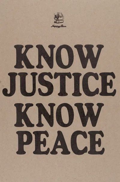 Know Justice Know Peace by Amos Kennedy, 2020 — digital art print download