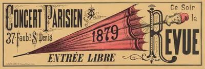 Concert-Parisien, 37 Faubourg St-Denis. 1879. Ce soir la revue. Entrée libre by Imp. Charles Lévy, 1879 — digital art print…