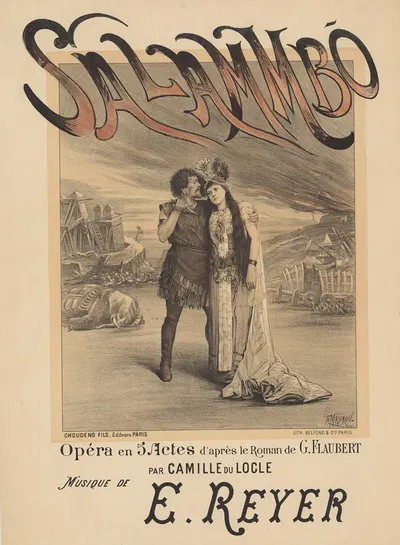 Salammbô. Opéra en 5 actes d'après le roman de G. Flaubert, par Camille Du Locle by Paul Maurou, 1892 — digital art print…