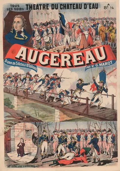 Théâtre du Château-d'Eau… Augereau. Drame en 5 actes et 10 tableaux de Mr. G. Marot by Imp. Franc, 1886 — digital art print…