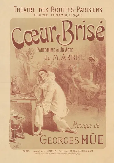 Théâtre des Bouffes-Parisiens. Cercle funambulesque. Coeur brisé. Pantomime en un acte de M. Arbel by Lucien Lefèvre, 1891…