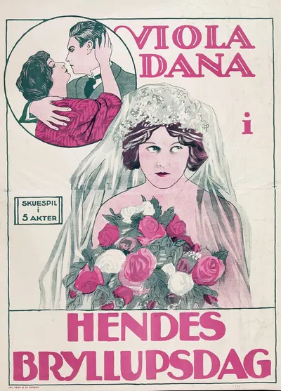 Viola Dana i Hendes bryllupsdag; skuespil i 5 akter by Jul. Hess & Co., 1920 — digital art print download