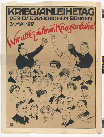 Kriegsanleihetag der öst. Bühnen 31. Mai 1917. Wir alle zeichnen Kriegsanleihe! by Theodor Zasche, 1917 — digital art print…