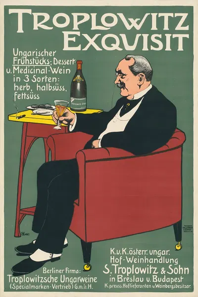 Troplowitz Exquisit Ungarischer Frühstücks-, Dessert-, und Medicinal-Wein in 3 Sorten; herb, halbsüss, fettsüss by Edmund…