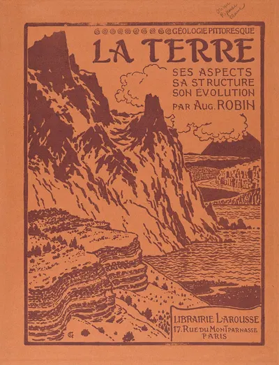 La Terre. Ses aspects sa structure son évolution. Par Auguste Robin by Eugène Grasset, 1901 — digital art print download
