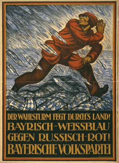 Der Wahlsturm fegt durch's Land! Bayerisch-Weissblau gegen Russisch-Rot! Bayerische Volkspartei by Hermann Keimel, 1919 —…